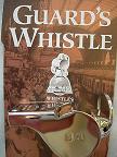 SR Guards whistle